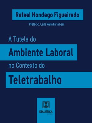 cover image of A Tutela do Ambiente Laboral no Contexto do Teletrabalho